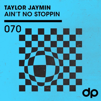 Ain't No Stoppin - Single