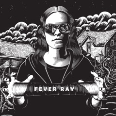 Fever Ray