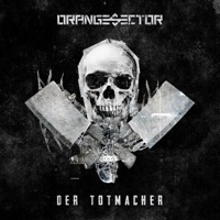 Der Totmacher - Orange Sector
