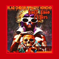 Bloodblix Presents: BlaQ, Blood, N Tiers - EP - BlaQ Chidori & Patty Honcho