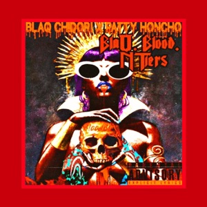 Bloodblix Presents: BlaQ, Blood, N Tiers - EP