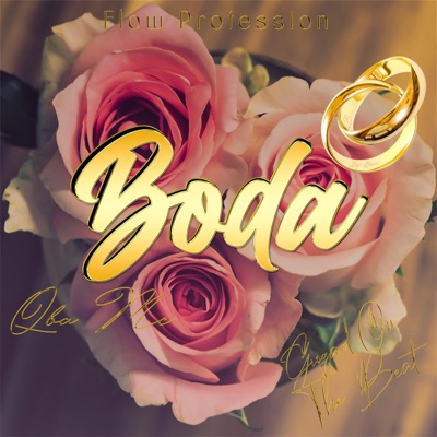 Boda (feat. GioGad Beats) - Single