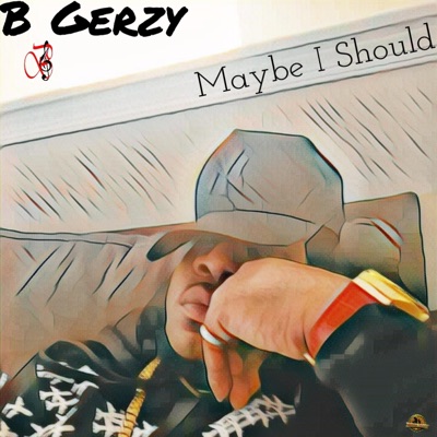Maybe I Should - Single