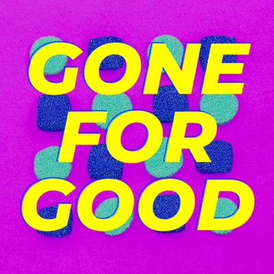 Gone for Good - Single