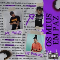 Os Meus Em Paz - Single - Mc Mello
