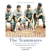 The Teammates - David Halberstam