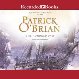 The Hundred Days (Aubrey/Maturin)