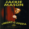 A Night at the Opera - Jackie Mason