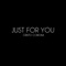 Just For You - Cristo Corona lyrics