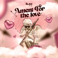 Ameni for the Love - Single - BlackKing
