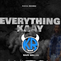 Everything Kaay - Single - Kaay Rollxn