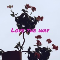 Love the way (feat. Karmen Vy) - Single - Young Taavi