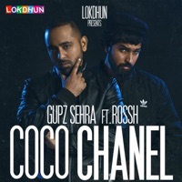 Coco Chanel (feat. ROSSH) - Single - Gupz Sehra
