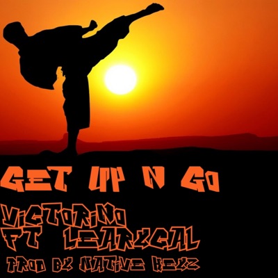 Get Up N Go (feat. Learycal) - Single