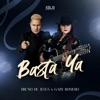 Basta Ya (Cover) - Single