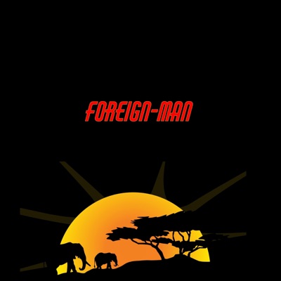 Blxck Cadet- Foreign Man(Official Audio) - Single