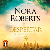 El despertar (El Legado del Dragón 1) - Nora Roberts