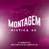 Stream & download Montagem Mistica 04 - Single