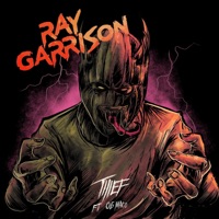 Thief - Single - Ray Garrison & OG Maco