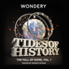 Tides of History: The Fall of Rome, Vol. 1 (The Tides of History Series) - Patrick Wyman