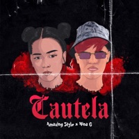 Cautela - Single - Amazing Style & Nina G