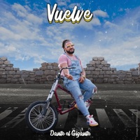 Vuelve - Single - Dante El Gigante