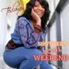 Southern Soul Weekend