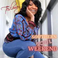 Southern Soul Weekend — Teslanay