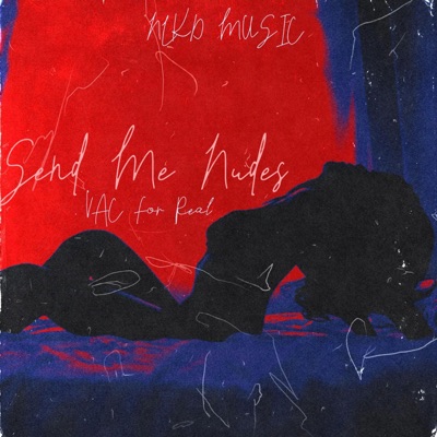 Send Me Nudes - Single