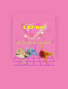 LEFBP을(를) 듣고, 뮤직 비디오를 보고, 약력을 읽고, 투어 일정 등을 확인하세요!