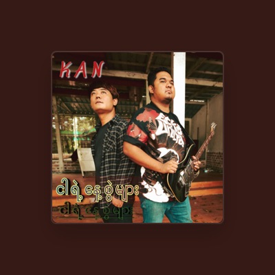 Listen to KAN, watch music videos, read bio, see tour dates & more!