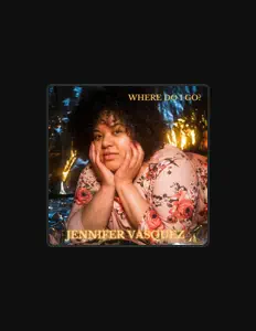 Poslechněte si interpreta Jennifer Vasquez, sledujte hudební videa, přečtěte si životopis, podívejte se na data turné a další informace.