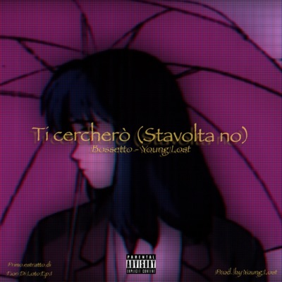 Ti cercherò (Stavolta no) - Single