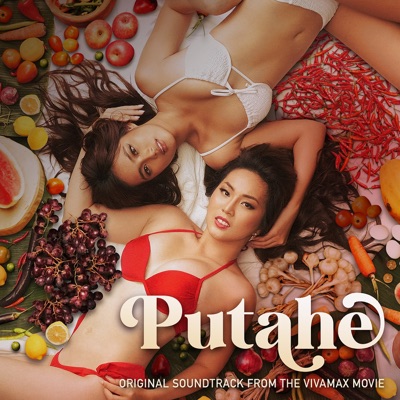 Putahe (Original Soundtrack from "the Vivamax Movie") - EP