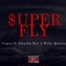 Superfly (feat. Aley-wa Boi & Billy quartz) - Capso lyrics