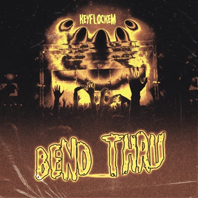 Bend Thru - Single