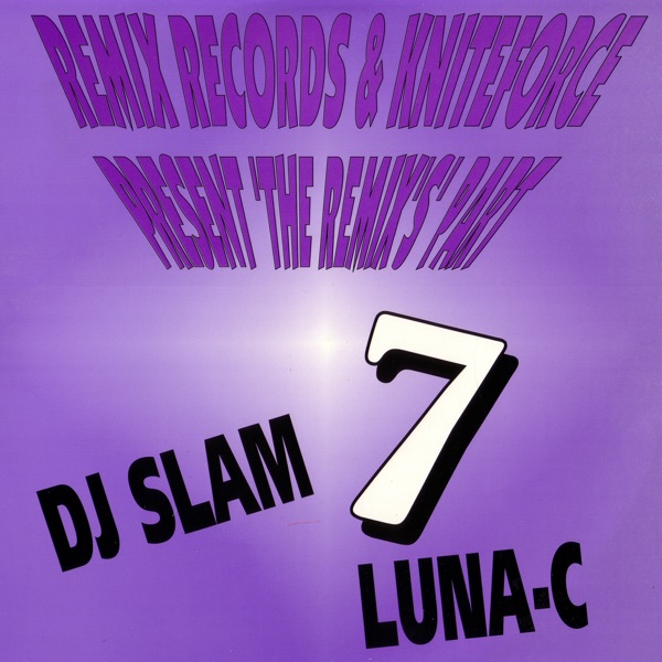 Remix Records & Kniteforce Present the Remixes Part 7 - Single