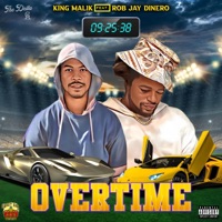 Overtime - King Malik