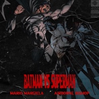 BATMAN VS SUPERMAN (feat. Airborne Bishop) - Single - Mario Margiela