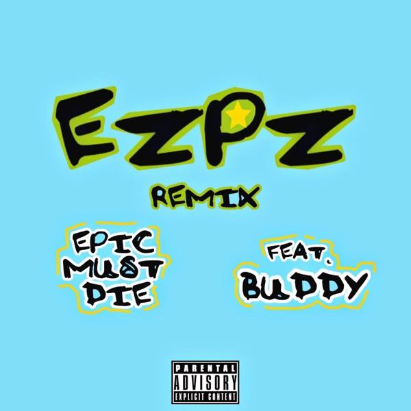 EZPZ (feat. Buddy) [Remix] - Single album cover