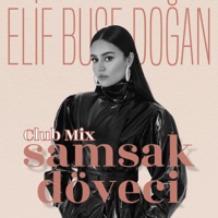 Samsak Döveci (Club Mix) - Single - Elif Buse Doğan