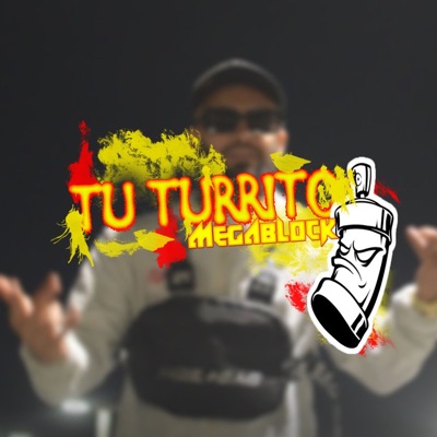 Tu Turrito - Single