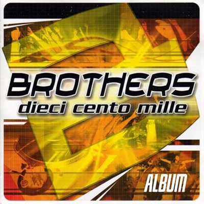 Brothers - Album Selecta Mix
