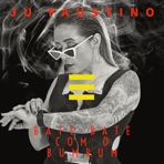 Bate Bate Com o Bumbum - Single
