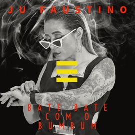 Bate Bate Com o Bumbum Ju Faustino