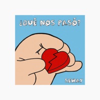 Qué Nos Pasó? - Single - Seway