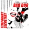 Bad Dog - Bobby Guard lyrics