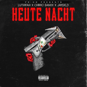 Heute Nacht (feat. Pr!mo)