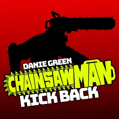 Ascolta 'Kick Back - Single' di Danie Green