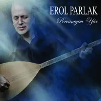 Sevda Kervanı — Erol Parlak
